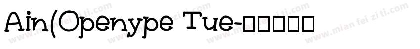 Ain(Openype Tue字体转换